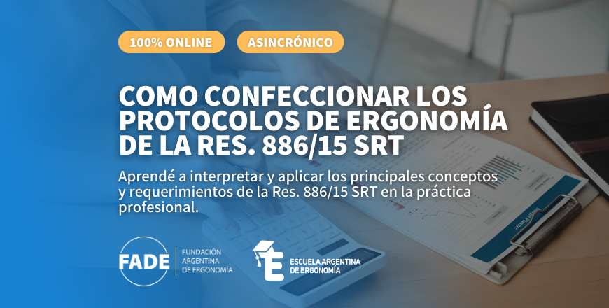 Como confeccionar los Protocolos de Ergonomía de la Res. 886_15 SRT